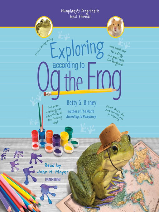 Title details for Exploring According to Og the Frog by Betty G. Birney - Available
